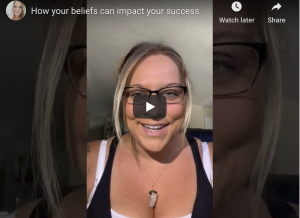 how your beliefs impact your success